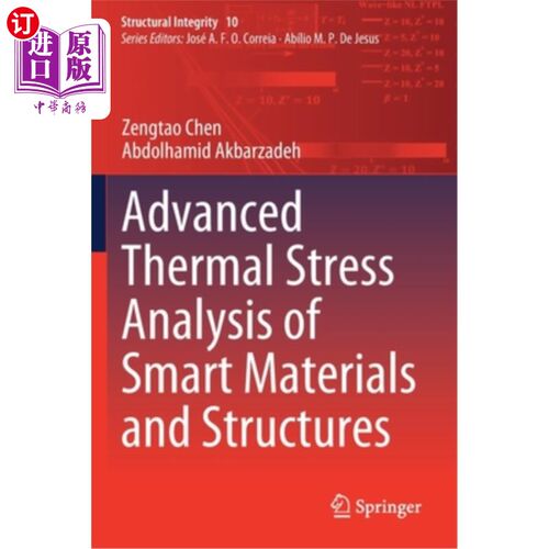 海外直订Advanced Thermal Stress Analysis of Smart Materials and Structures 智能材料和结构的高级热应力分析