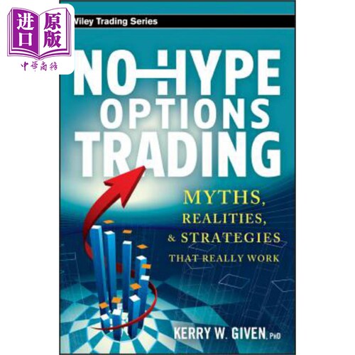 现货 避陷期权交易 No Hype Options Trading 英文原版Kerry Given 中商原版