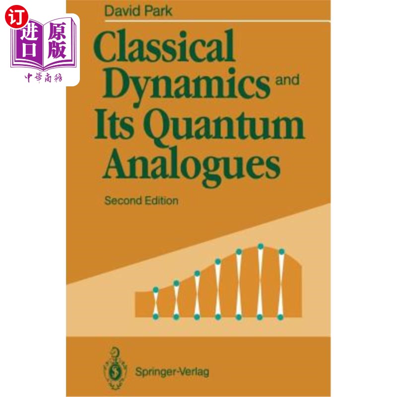 海外直订Classical Dynamics and Its Quantum Analogues 经典动力学及其量子类比
