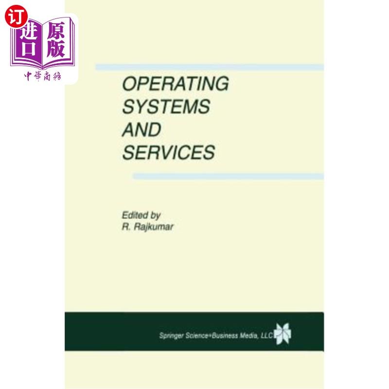 海外直订Operating Systems and Services 操作系统和服务