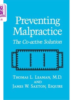 海外直订医药图书Preventing Malpractice: The Co-Active Solution 预防渎职:共同的解决方案