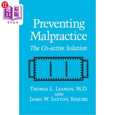 海外直订医药图书Preventing Malpractice: The Co-Active Solution 预防渎职:共同的解决方案