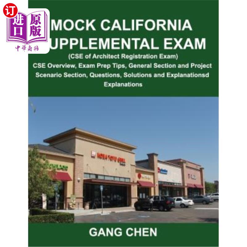 海外直订Mock California Supplemental Exam (CSE of Architect Registration Exam): CSE Over 模拟加州补充考试（建筑师注
