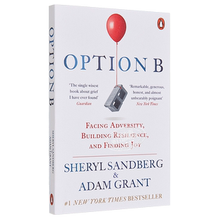 【中商原版】选项B 另一种选择 英文原版 英版 人生修养 Option B Sandberg Shery 面对逆境 建立韧性并寻求快乐Lean In