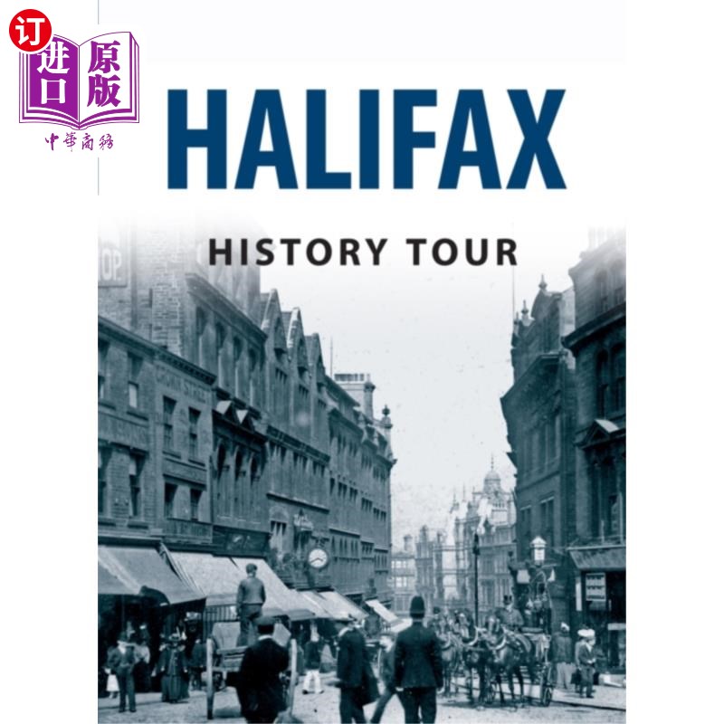 海外直订Halifax History Tour 哈利法克斯历史之旅