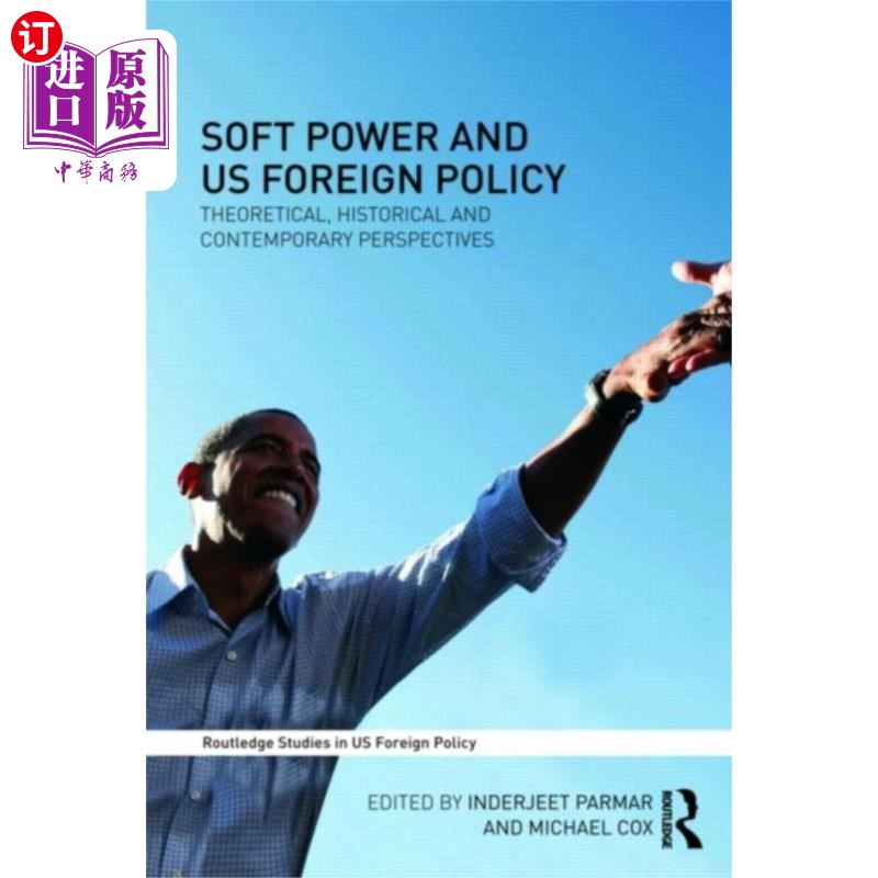 海外直订Soft Power and US Foreign Policy 软实力与美国外交政策
