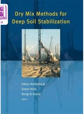 海外直订Dry Mix Methods for Deep Soil Stabilization 深层土壤稳定的干拌方法