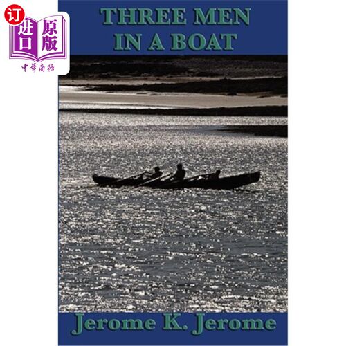 海外直订Three Men in a Boat 船上有三个人