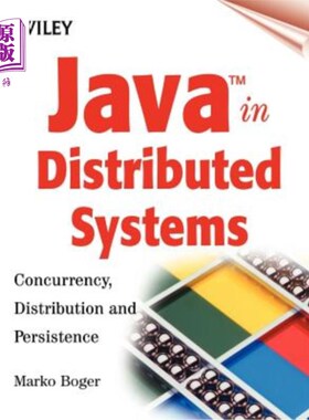 海外直订Java in Distributed Systems: Concurrency, Distribution and Persistence 分布式系统中的Java:并发、分布和持久