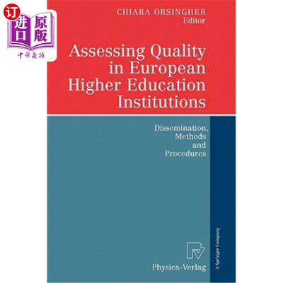 海外直订Assessing Quality in European Higher Education Institutions: Dissemination, Meth 评估欧洲高等教育机构的质量
