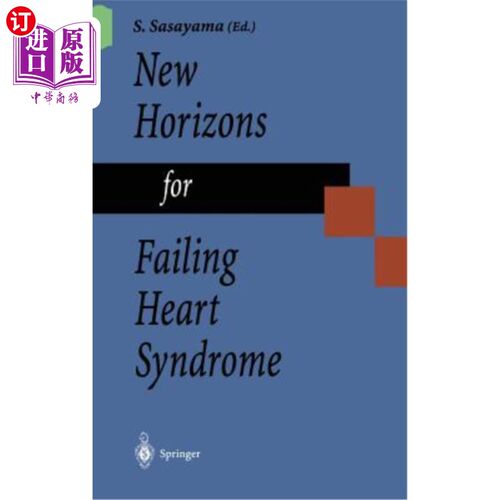 海外直订医药图书New Horizons for Failing Heart Syndrome 心脏衰竭综合征的新视野