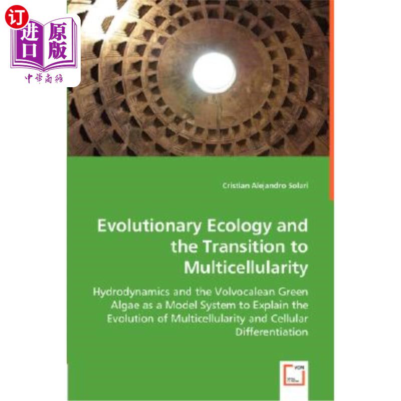 海外直订Evolutionary Ecology and the Transition to Multicellularity 进化生态学与向多细胞生物的过渡