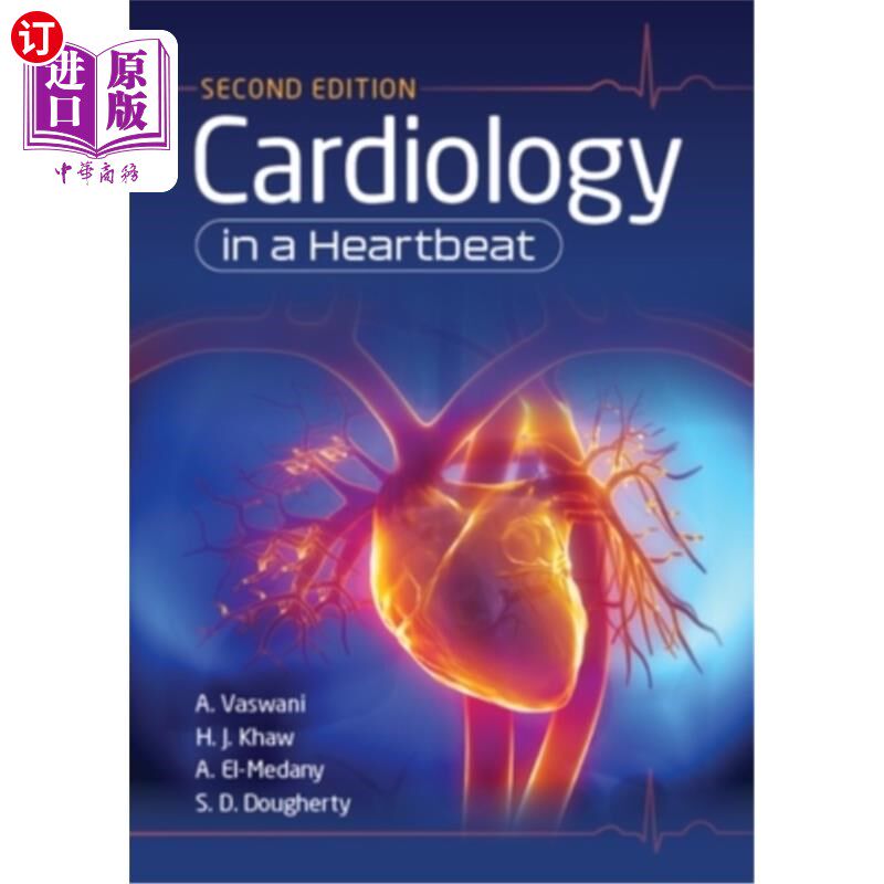 海外直订医药图书Cardiology in a Heartbeat, Second Edition 心跳中的心脏病学,第二版