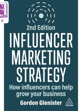 网红营销策略 第2版 Influencer Marketing Strategy 英文原版 Gordon Glenister 互联网广告传播新媒体运营职场【中商原版】