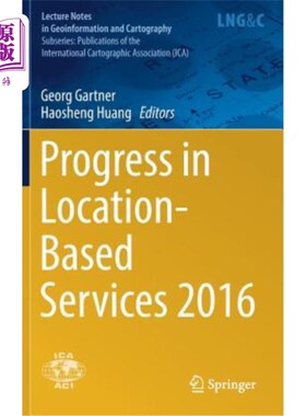 海外直订Progress in Location-Based Services 2016 2016年定位服务的进展