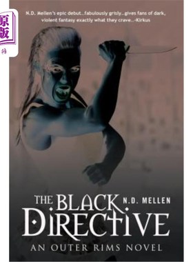 海外直订The Black Directive: An Outer Rims Novel 黑色指令：一部外框小说