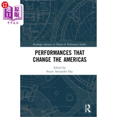 海外直订Performances That Change the Americas 改变美国的表演
