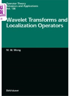 海外直订Wavelet Transforms and Localization Operators 小波变换与定位算子