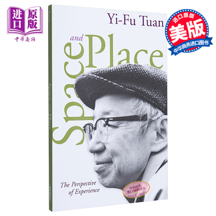 段义孚 空间与地方 英文原版 Space and Place YiFu Tuan 华裔地理学家 人文主义地理学之父段义孚作品正版 社会学地理学
