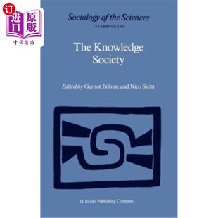 海外直订The 科学知识对社会关 Rela Impact The 知识社会 Scientific Society Social Knowledge Growing