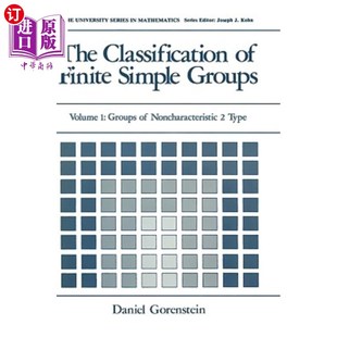 Classification Groups 海外直订The Noncharacteristi 第1卷 Finite 分类 非 Simple 有限简单群 Volume