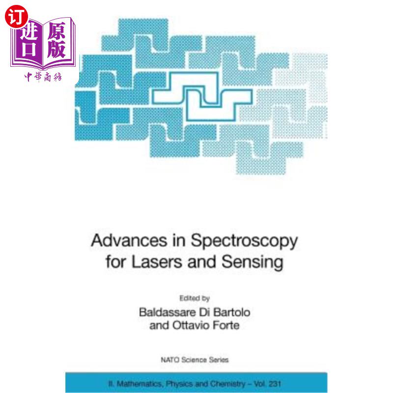 海外直订Advances in Spectroscopy for Lasers and Sensing 激光与传感光谱学研究进展