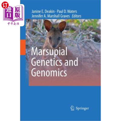 海外直订Marsupial Genetics and Genomics 有袋类遗传学与基因组学