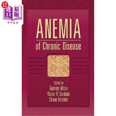 海外直订医药图书Anemia of Chronic Disease 慢性贫血