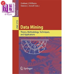 技术和应用 Applications Mining Theory Methodology 海外直订Data 数据挖掘：理论 and Techniques 方法