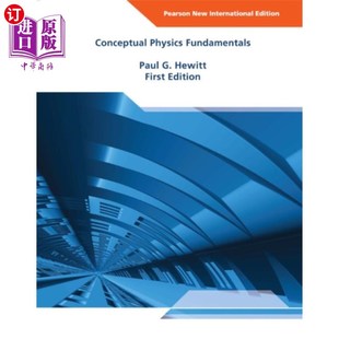 海外直订Conceptual Physics Fundamentals 概念物理基础:皮尔逊新国际版