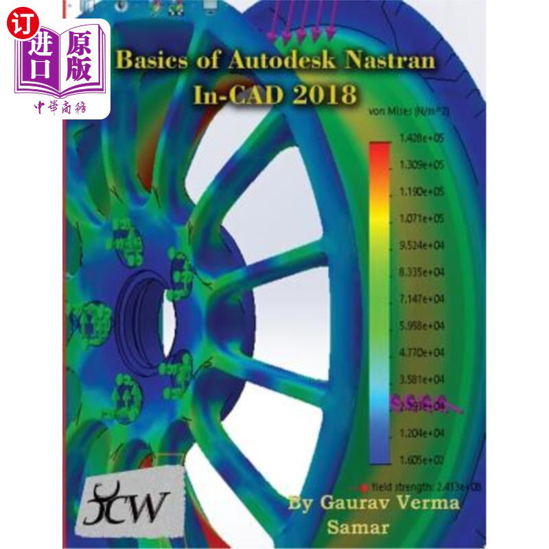 海外直订Basics of Autodesk Nastran In-CAD 2018 2018年CAD中的Autodesk Nastran基础知识
