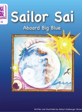 海外直订Sailor Sai Aboard Big Blue 水手赛登上蓝色巨人