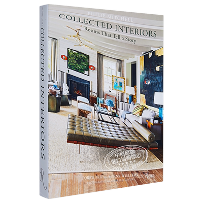 Collected Interiors 进口艺术 收藏的室内装饰 Rizzoli【中商原版】