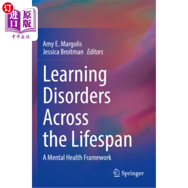 海外直订Learning Disorders Across the Lifespan: A Mental Health Framework 终身学习障碍：一个心理健康框架