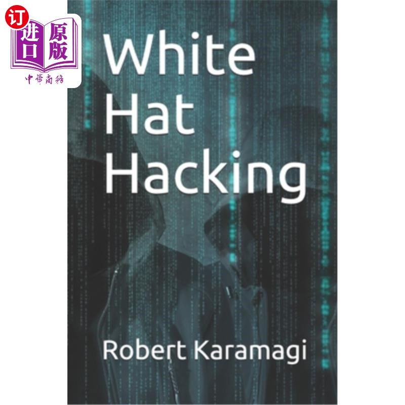 海外直订white hat hacking 白帽黑客
