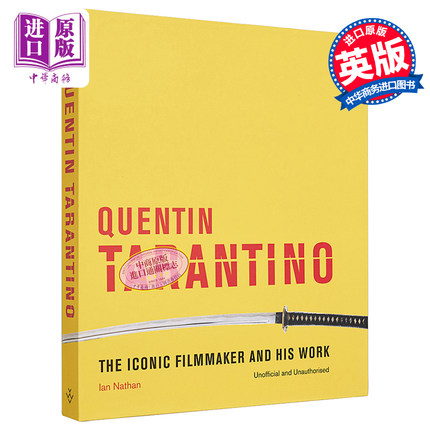 现货 Quentin Tarantino: The iconic filmmaker 英文原版 昆汀塔伦蒂诺：导演电影制作偶像和他的作品集【中商原版】