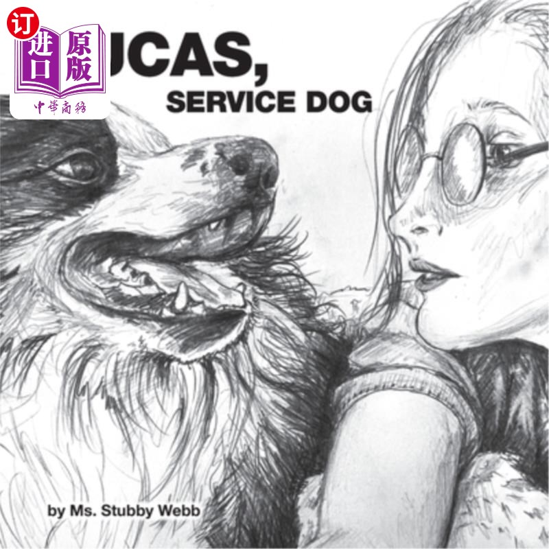 海外直订Lucas, Service Dog 卢卡斯,服务犬