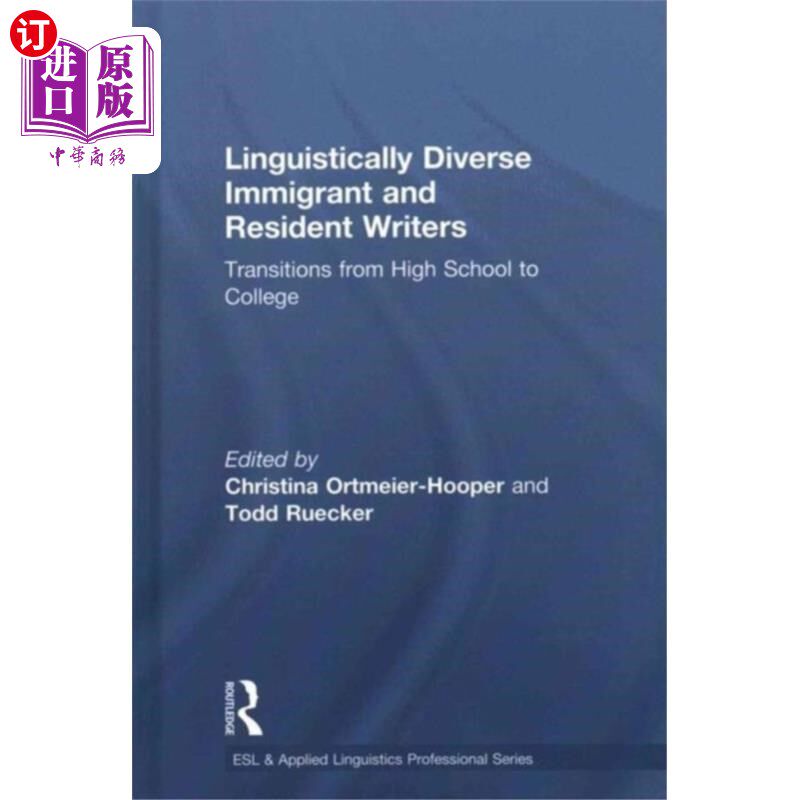海外直订Linguistically Diverse Immigrant and Resident Wr... 语言多样化的移民和常驻作家