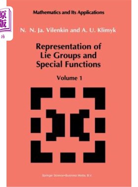 海外直订Representation of Lie Groups and Special Functions: Volume 1: Simplest Lie Group 李群和特殊函数的表示：第1卷：
