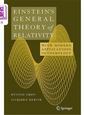 海外直订Einstein's General Theory of Relativity: With Modern Applications in Cosmology 爱因斯坦的广义相对论：在宇宙