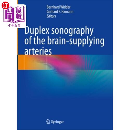 海外直订医药图书古英语 Duplex sonography of the brain-supplying arteries 脑供血动脉的双重超声检查