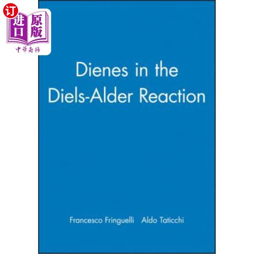 海外直订Dienes in the Diels-Alder Reaction Diels-Alder反应中的二烯烃