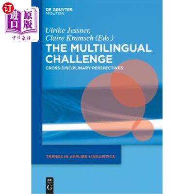 海外直订The Multilingual Challenge: Cross-Disciplinary Perspectives 多语种挑战：跨学科视角