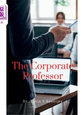 海外直订The Corporate Professor 企业教授