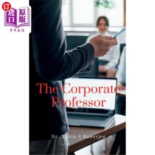 海外直订The Corporate Professor 企业教授