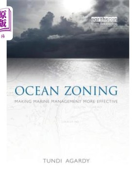 海外直订Ocean Zoning: Making Marine Management More Effective 海洋区划:提高海洋管理效率