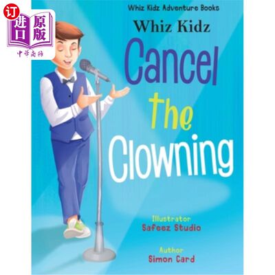 海外直订Whiz Kidz Cancel the Clowning 天才小子取消小丑表演