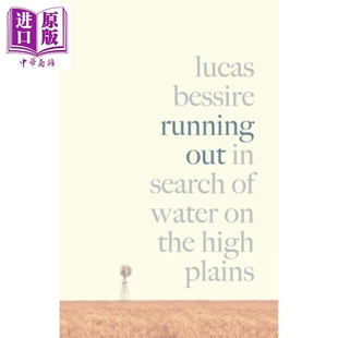 英文原版 Running 中商原版 用尽 Bessire 在高原上寻找水 Lucas 现货 Out