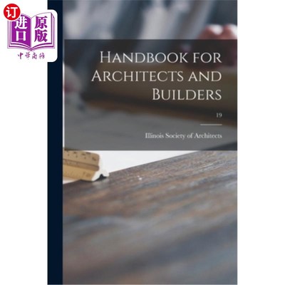 海外直订Handbook for Architects and Builders; 19 建筑师和建筑商手册;19