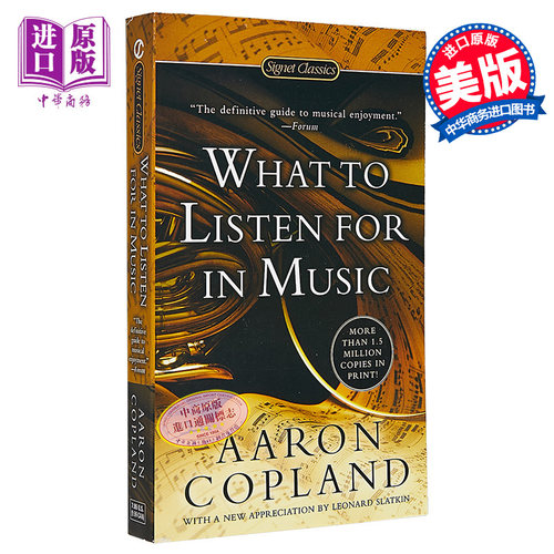 如何欣赏音乐What to Listen For in Music 【中商原版】英文原版 经典名著